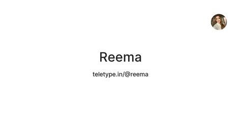Reema — Teletype