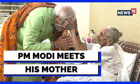 Pm Modi Met His Mother Heeraben Modi At Her Residence In Gandhinagar