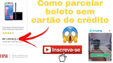 Como Parcelar Boleto Sem Cart O De Cr Dito R Pido Facil Youtube