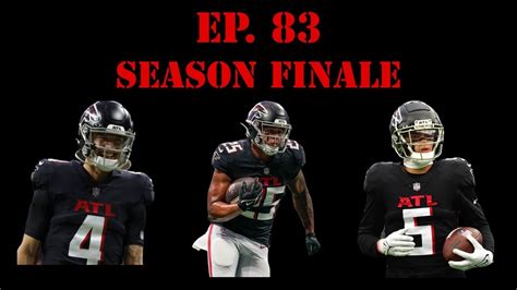 Ep 83 Season Finale Tampa Bay Bucs Vs Atlanta Falcons Youtube