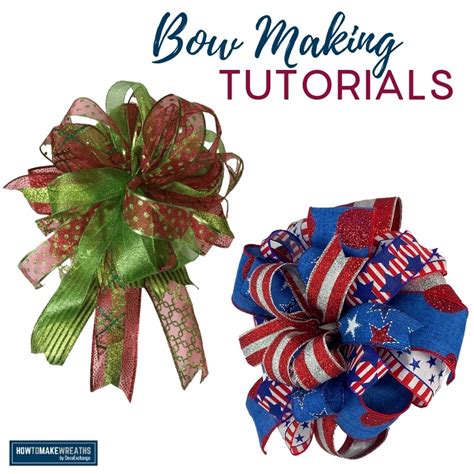 How To Make Bows: 6 Bow-Making Tutorials You Need - How to Make Wreaths - Wreath Making for ...