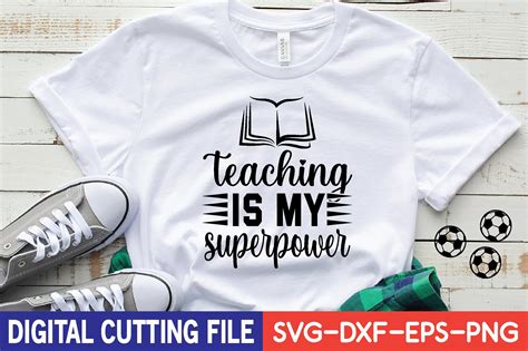 Teaching Is My Superpower Svg Graphic By Smart Design Creative Fabrica