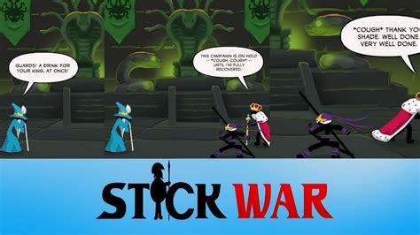 Stick War Campaign Animation Dialog Zilaros And King Zarek After