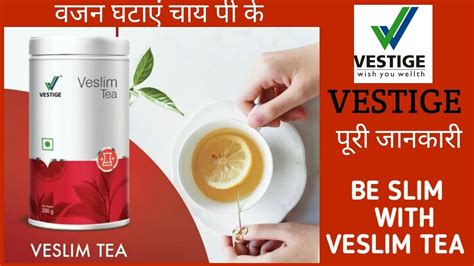 Vestige Veslim Tea Vestige Product