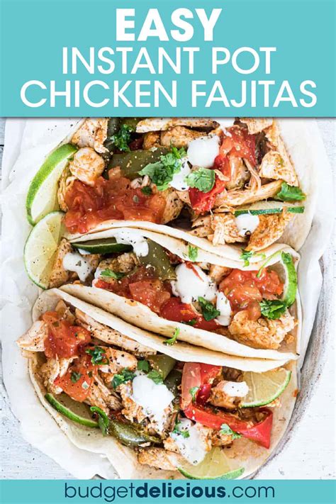 Instant Pot Chicken Fajitas - Budget Delicious