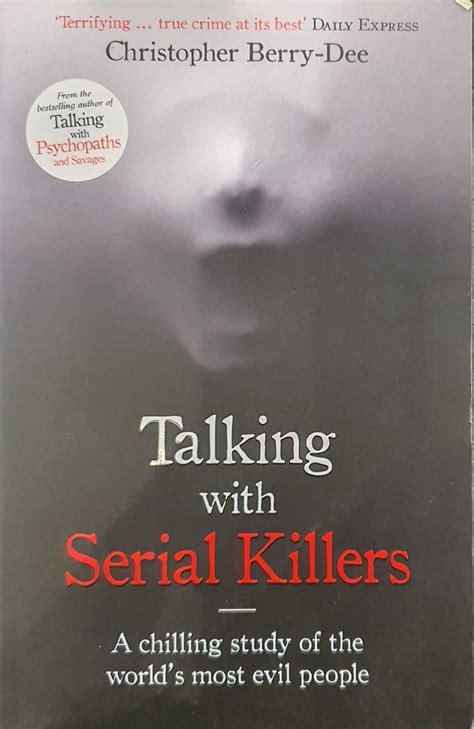 Talking With Serial Killers