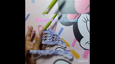 Triangle Shawl R 6 And7 Youtube