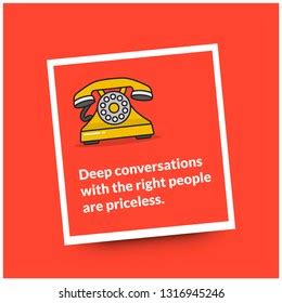 Deep Conversations Right People Priceless Inspirational Vector De