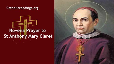 Novena To St Anthony Mary Claret Catholic Prayers