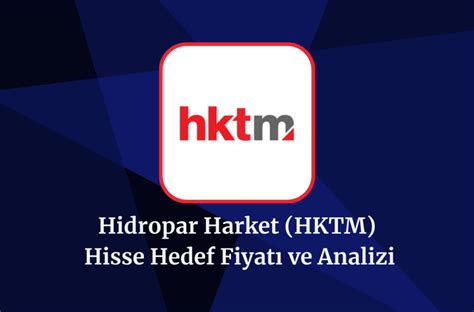 Hktm Hisse Hedef Fiyat Ve Economicontr