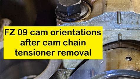 Cam Orientations After Cam Chain Tensioner Removal Yamaha Fz Mt