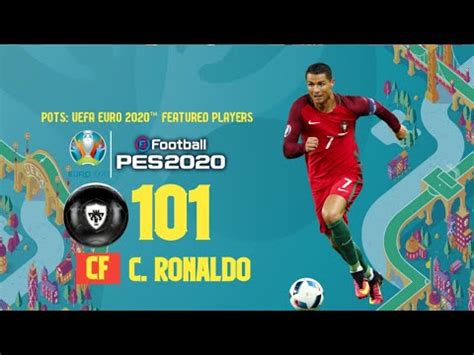 Pots Uefa Euro Featured Players Max Ratings Pes Mobile Pc