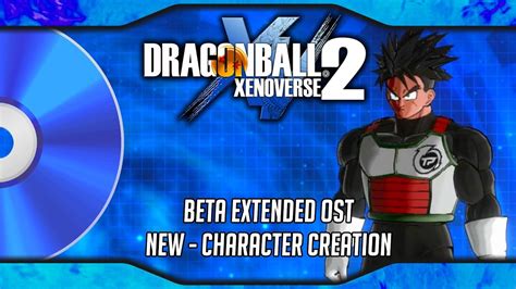 Extended Ost Xenoverse 2 Character Creation Theme ドラゴンボール ゼノバース2 Youtube