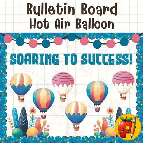 Hot Air Balloon Bulletin Board Kit Classroom Decor Door Decor