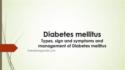 Diabetes Mellitus Types Sign And Symptoms And Management Of Diabetes