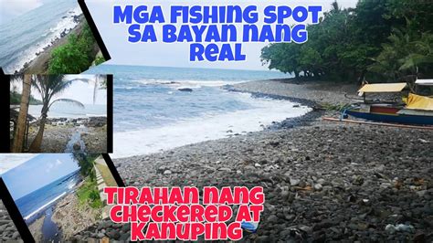 Mga Fishing Spot Dito Sa Real Quezon Youtube