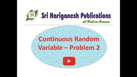 Continuous Random Variable Problem 2 Youtube