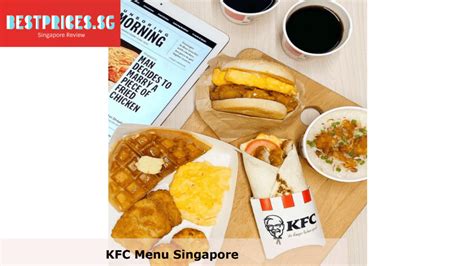 KFC Menu Singapore And Latest Prices 2024 How Much Is A Zinger