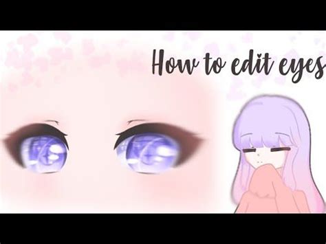 Gacha Life Eyes Tutorial