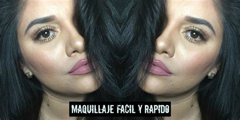 Maquillaje Rapido Y Facil YouTube