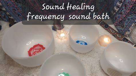 Sound Healing Frequency Bath Youtube