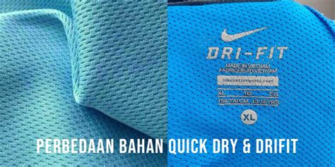 bahan quick dry jenis karakteristik keunggulan kain quick dry