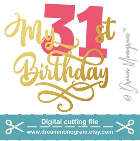 Its My 31st Birthday Svg Happy Birthday 31 31st Etsy