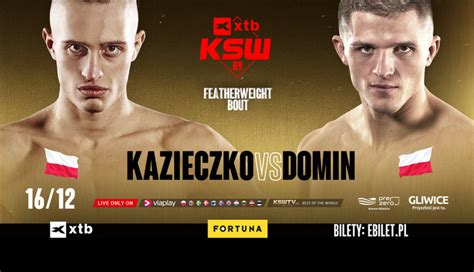 Wojciech Kazieczko Zmierzy Si Z Micha Em Dominem Podczas Xtb Ksw