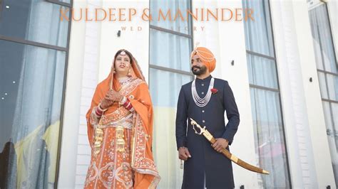 WEDDING FILM 2024 KULDEEP MANINDER WED IN STORY BATHINDA