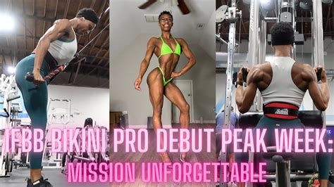 IFBB Bikini Pro Debut Peak Week Vlog YouTube