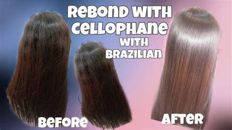 Rebond Cellophane With Brazilian Youtube