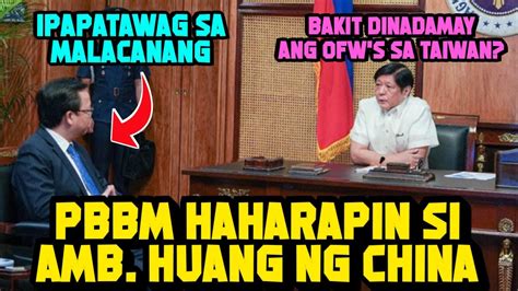 CHINA MAGMAMAKAAWA NA KAY PBBM EMISARYO DARATING SA BANSA YouTube