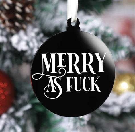 Merry As Fuck Christmas Black Acrylic Bauble Etsy