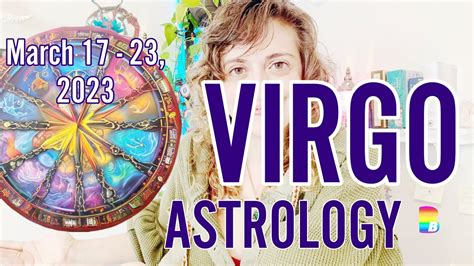 ♍️ Virgo Week Ahead Astrology ♍️ March 17 23 2023 Virgo Astrology Weekahead Youtube