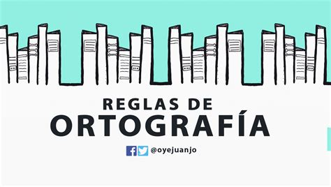 De La A A La Z Reglas De Ortograf A En Pdf