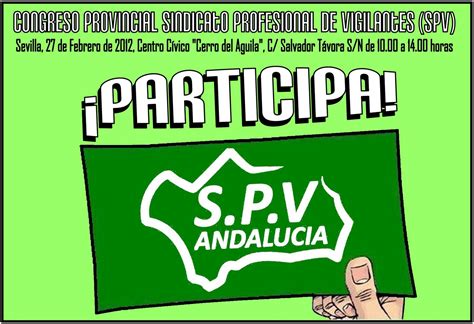 Sindicato Profesional De Vigilantes Congreso Provincial SPV Sevilla