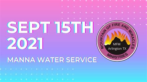 MFM ARLINGTON TX MANNA WATER SEPTEMBER 15TH 2021 DR DK OLUKOYA