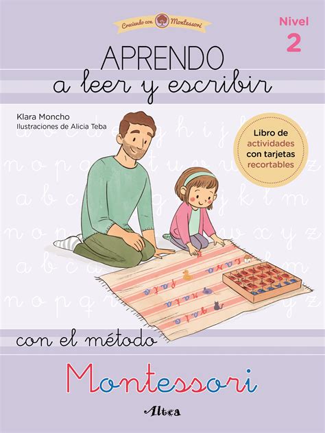 Aprendo A Leer Y Escribir Con El M Todo Montessori Librer A Imagina