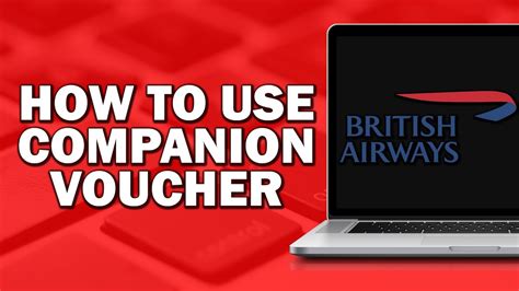 How To Use British Airways Companion Voucher Quick Tutorial Youtube