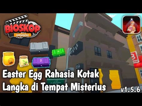 Easter Egg Rahasia Kotak Langka Di Tempat Misterius Bioskop