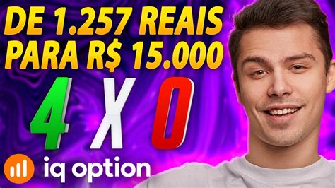 IQ OPTION COMO EU FIZ R 1 257 REAIS VIRAR R 15 000 OPÇÕES BINÁRIAS