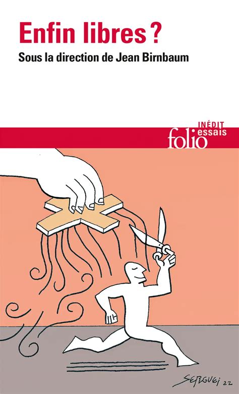 Enfin Libres De Collectif Gallimard