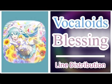 Blessing Vocaloids Line Distribution YouTube