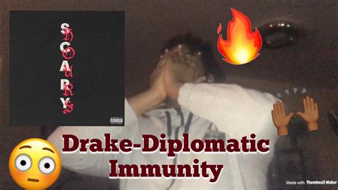 Diplomatic Immunity Drake Reaction Youtube