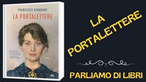 LA PORTALETTERE PARLIAMO DI LIBRI Parliamodilibri YouTube