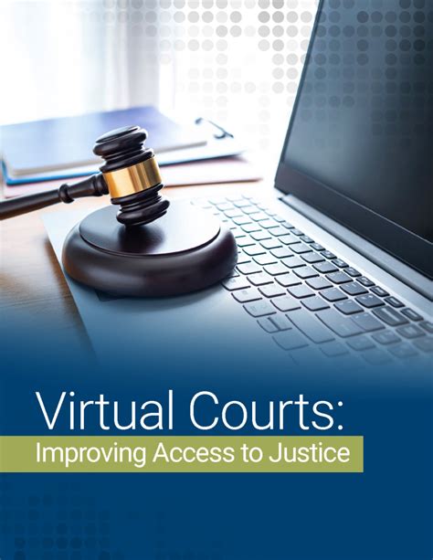 Virtual Courts Improving Access To Justice