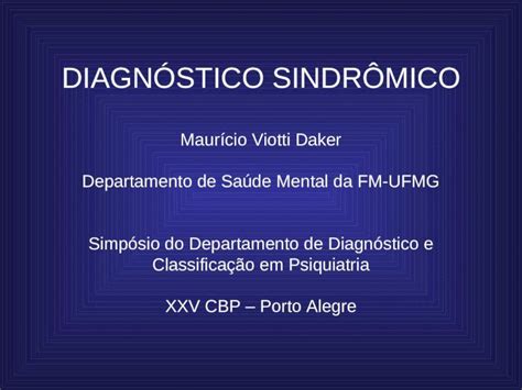 Ppt Diagn Stico Sindr Mico Maur Cio Viotti Daker Departamento De