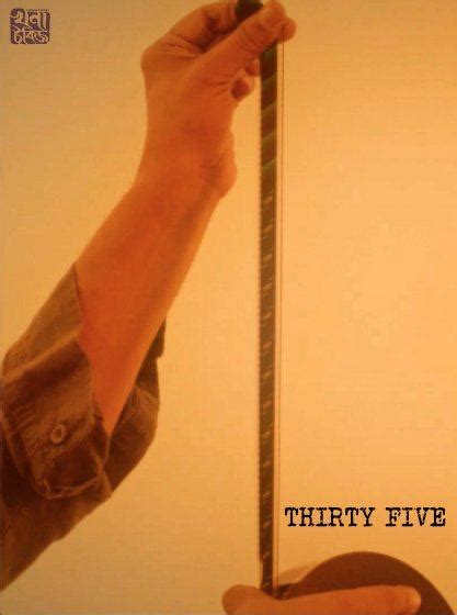 Thirty Five