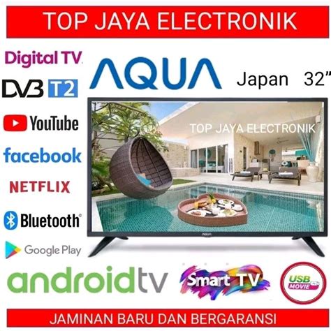 Jual Led Tv Aqua Inch Smart Android Tv New Series Bergaransi Resmi