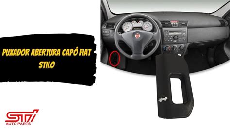 Alavanca Puchador Abertura Capô Fiat Stilo 03 11 Cod 735310694 STI